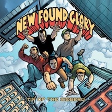 Tip Of The Iceberg mp3 Album by New Found Glory