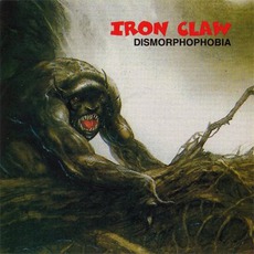 Dismorphophobia mp3 Album by Iron Claw