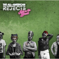 Kids In The Street (Deluxe Edition) mp3 Album by The All-American Rejects