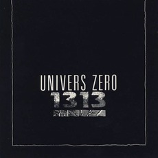 1313 (Remastered) mp3 Album by Univers Zéro