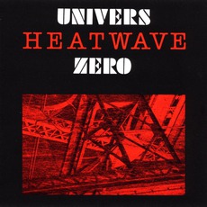 Heatwave mp3 Album by Univers Zéro