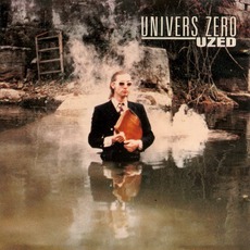 Uzed (Re-Issue) mp3 Album by Univers Zéro