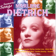 Immortal Songs mp3 Artist Compilation by Marlene Dietrich