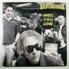 Miss You Love mp3 Single by Silverchair