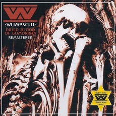 Dried Blood Of Gomorrha (Remastered) mp3 Artist Compilation by :wumpscut: