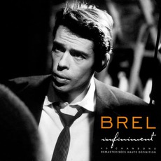Infiniment (Remastered) mp3 Artist Compilation by Jacques Brel