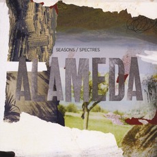 Seasons/Spectres mp3 Album by Alameda