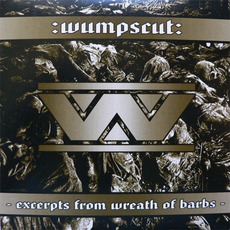 Excerpts From Wreath Of Barbs mp3 Album by :wumpscut: