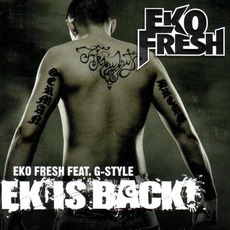 Ek Is Back mp3 Single by Eko Fresh feat. G-Style