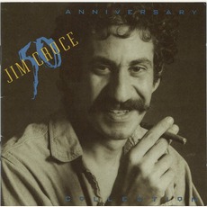 The 50th Anniversary Collection mp3 Artist Compilation by Jim Croce