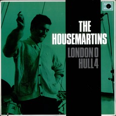 London 0 Hull 4 mp3 Album by The Housemartins
