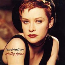 Temptation mp3 Album by Shelby Lynne