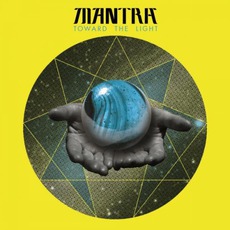 Toward The Light mp3 Album by Mantra