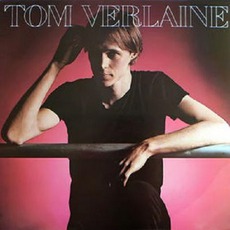 Tom Verlaine mp3 Album by Tom Verlaine