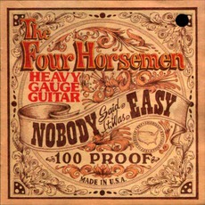Nobody Said It Was Easy mp3 Album by The Four Horsemen