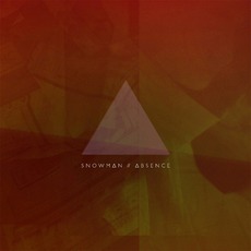 Absence mp3 Album by Snowman