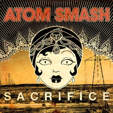 Sacrifice EP mp3 Album by Atom Smash