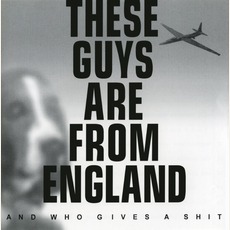 These Guys Are From England And Who Gives A Shit mp3 Artist Compilation by Negativland