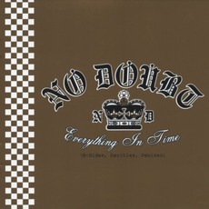 Everything In Time: B-Sides, Rarities, Remixes mp3 Artist Compilation by No Doubt