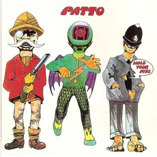 Hold Your Fire (Remastered) mp3 Album by Patto