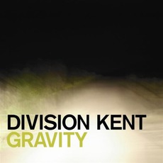 Gravity (Special Edition) mp3 Album by Division Kent