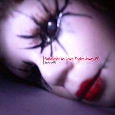 As Love Fades Away EP mp3 Album by Voidloss