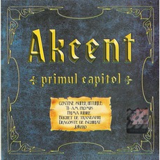 Primul Capitol mp3 Album by Akcent
