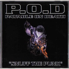 Snuff The Punk mp3 Album by P.O.D.