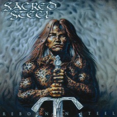 Reborn In Steel mp3 Album by Sacred Steel