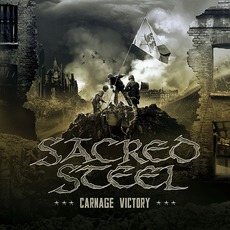 Carnage VIctory mp3 Album by Sacred Steel