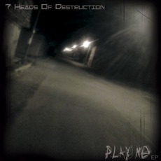 Play Me EP mp3 Album by 7 Heads Of Destruction