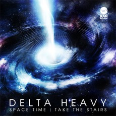 Space Time / Take The Stairs mp3 Single by Delta Heavy