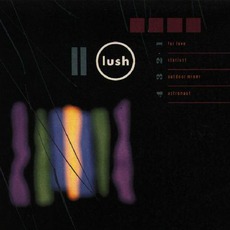 For Love mp3 Single by Lush