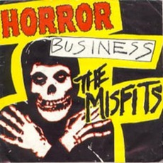 Horror Business mp3 Album by Misfits