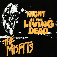 Night Of The Living Dead mp3 Album by Misfits