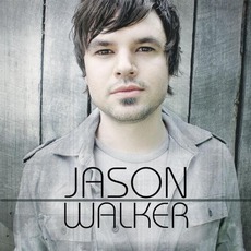 Jason Walker mp3 Album by Jason Walker