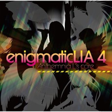 enigmatic LIA 4 -Anthemnia L's Core- mp3 Album by Lia