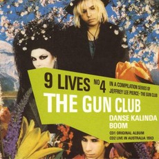 Danse Kalinda Boom (Deluxe Edition) mp3 Live by The Gun Club
