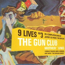 Mother Juno (Remastered) mp3 Album by The Gun Club