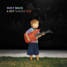 A Boy Named Hue mp3 Album by Huey Mack