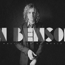 What Kind Of World mp3 Album by Brendan Benson