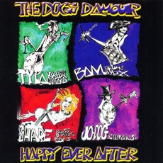 Happy Ever After mp3 Album by The Dogs D'Amour