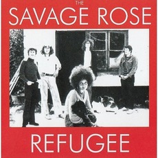 Refugee mp3 Album by The Savage Rose