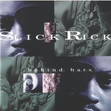 Behind Bars mp3 Album by Slick Rick