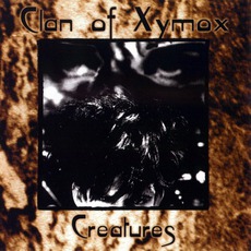 Creatures mp3 Album by Clan Of Xymox