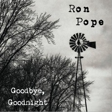 Goodbye, Goodnight mp3 Album by Ron Pope
