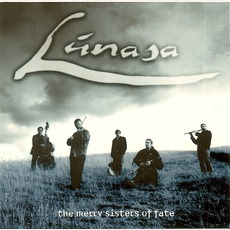 The Merry Sisters Of Fate mp3 Album by Lúnasa
