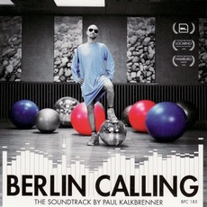 Berlin Calling mp3 Soundtrack by Paul Kalkbrenner