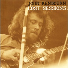 Lost Sessions mp3 Album by John Renbourn