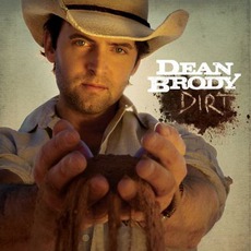 Dirt mp3 Album by Dean Brody